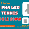 Đèn led sân tennis 200w khung hộp