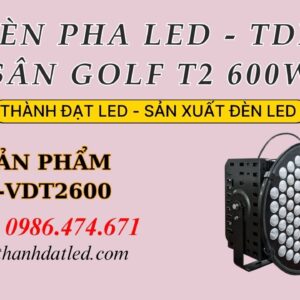 Đèn Pha Led Ngoài Trời 600w T2