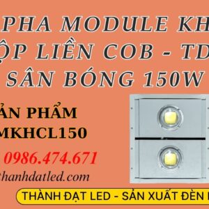 Đèn Led Pha Ngoài Trời 150w Module Liền COB