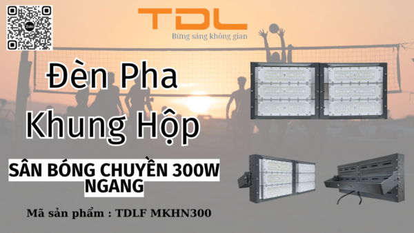 Đèn pha LED khung hộp sân bóng chuyền 300w ngang