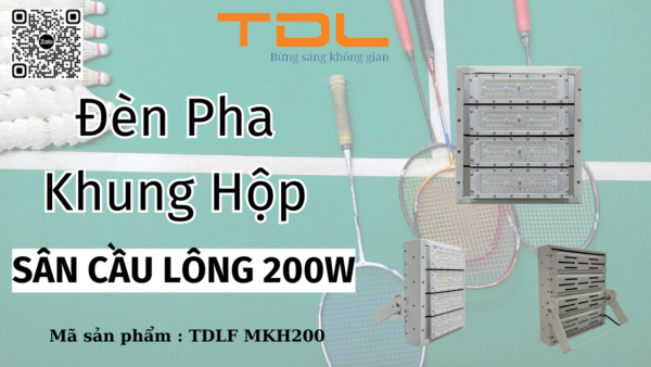 Đèn led sân cầu lông 200w khung hộp