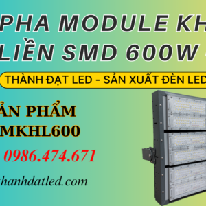 Đèn Led Pha Ngoài Trời 600w Module Liền SMD