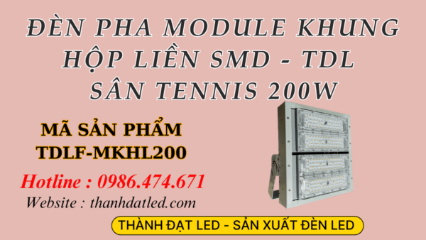 Đèn Led Tennis 200w Module (TDLF-MKHL200)