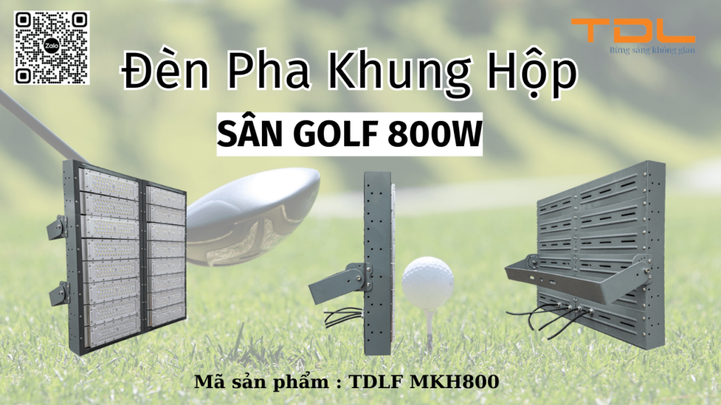 Đèn pha LED khung hộp sân golf 800w