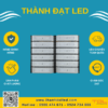 Đèn Pha Module 600w (TDLF-MT600) Thành Đạt Led