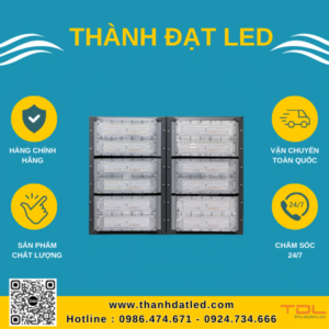 Đèn Pha Module 600w SMD (TDLF-MTT600) Khung Hộp Liền Thành Đạt Led